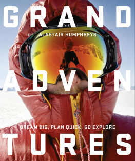 Alastair Humphreys Grand Adventures