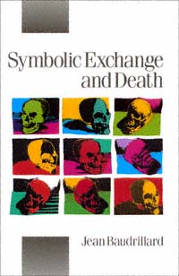 title Symbolic Exchange and Death Theory Culture Society Unnumbered - photo 1