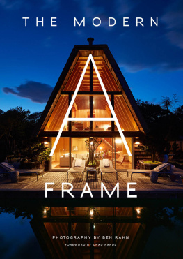 Ben Rahn The Modern A-Frame