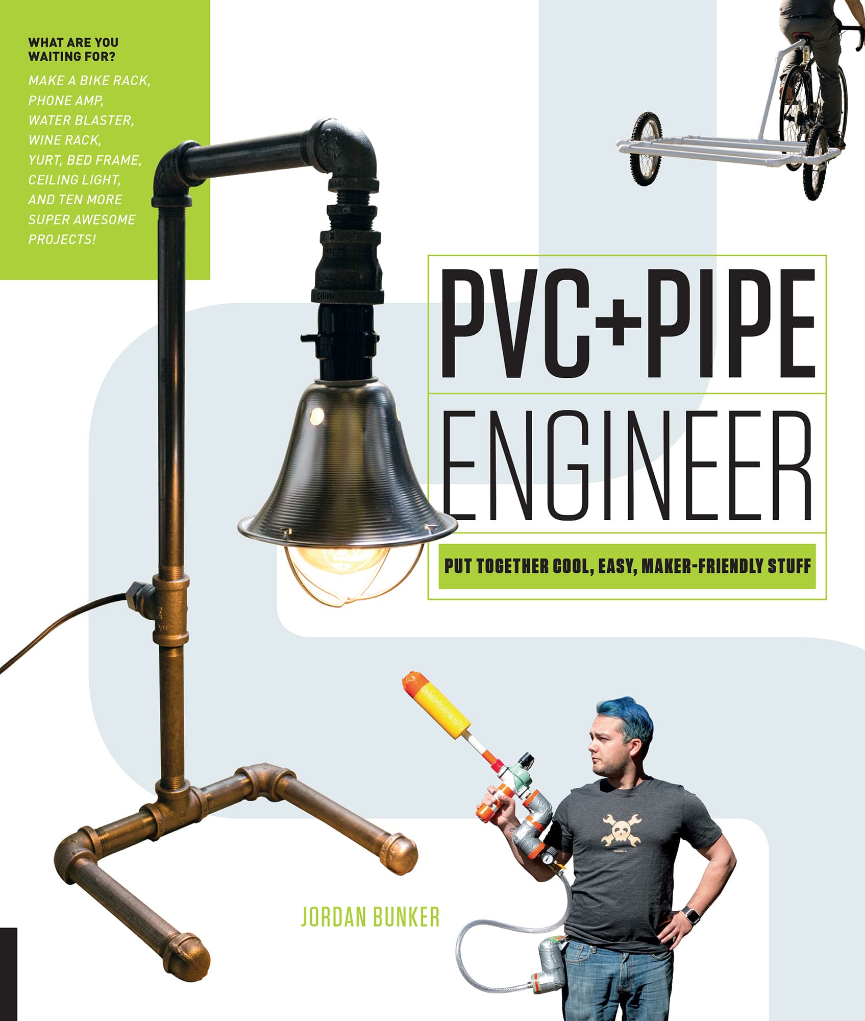 PVCPIPE ENGINEER PUT TOGETHER COOL EASY MAKER-FRIENDLY STUFF JORDAN BUNKER - photo 1