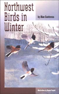 title Northwest Birds in Winter author Contreras Alan - photo 1