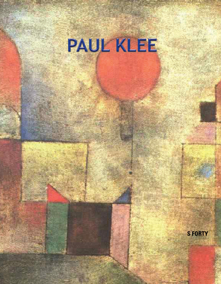 18791940 Paul Klees philosophy of art is perhaps best summed up by his - photo 1