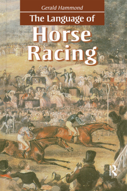 Hammond Gerald - The Language of Horse Racing