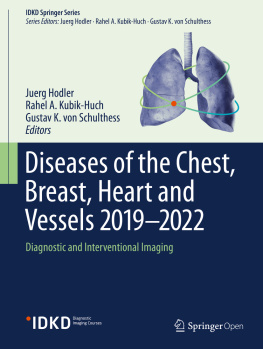 Juerg Hodler - Diseases of the Chest, Breast, Heart and Vessels 2019-2022: Diagnostic and Interventional Imaging