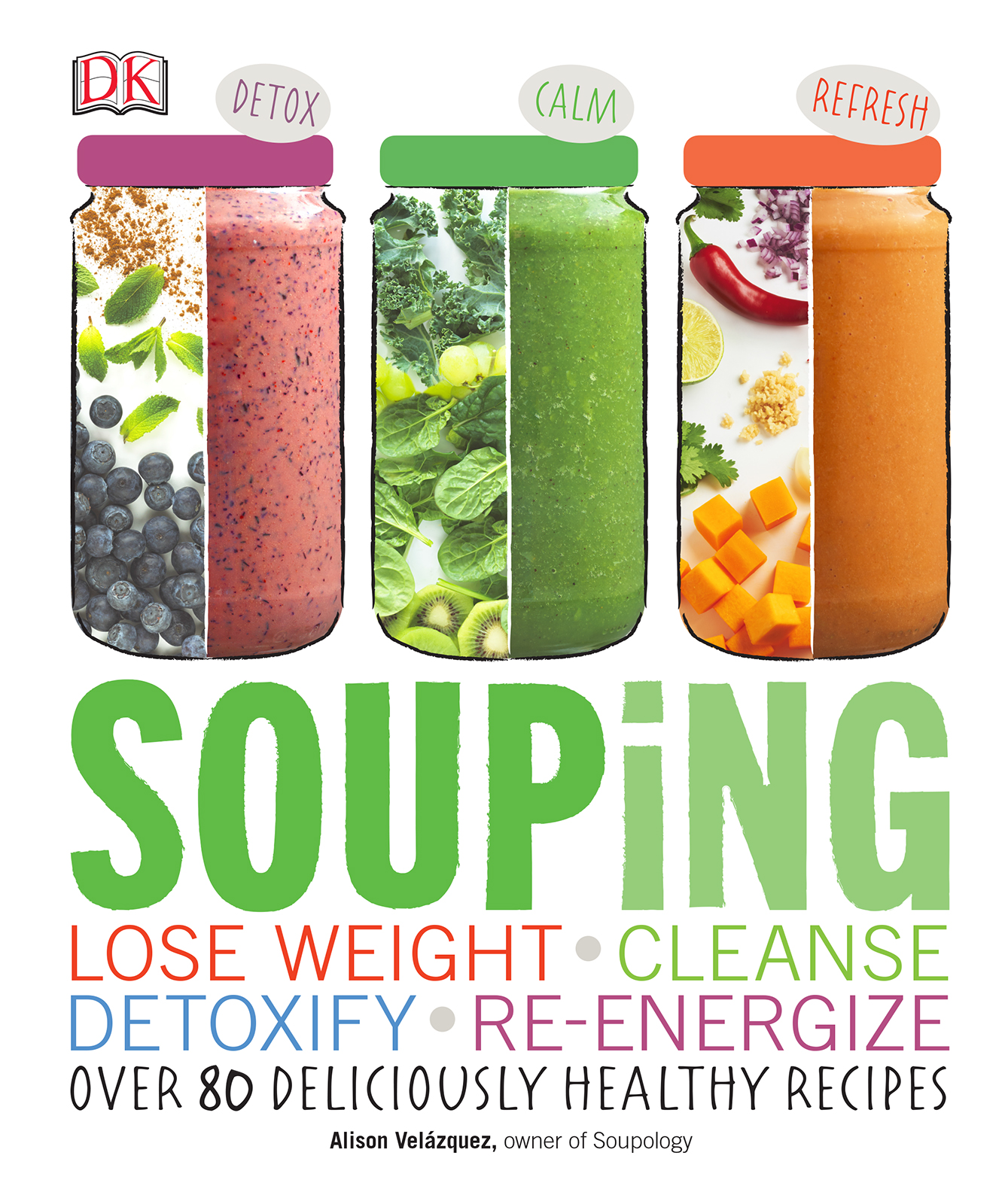 Contents Guide HOW TO USE THIS eBOOK Souping is an easy-to-use eBook - photo 1