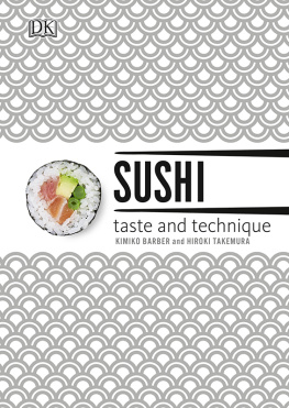 Kimiko Barber Sushi: Taste and Technique