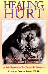 title Healing the Hurt Rebuilding Relationships With Your Children a - photo 1