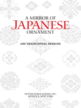 Неизвестный A Mirror of Japanese Ornament: 600 Traditional Designs