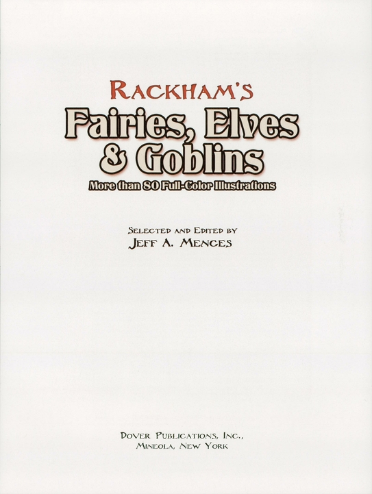 Rackhams Fairies Elves and Goblins More Than 80 Full-Color Illustrations - image 2