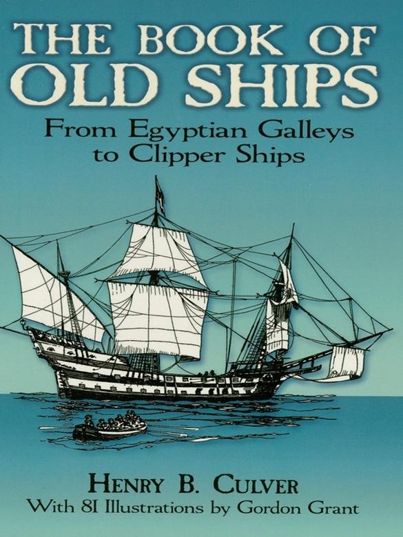 DOVER MARITIME BOOKS THE RIGGING OF SHIPS IN THE DAYS OF THE SPRITSAIL - photo 1