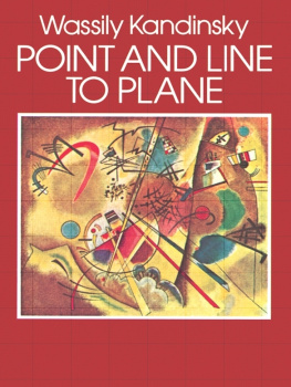 Wassily Kandinsky Point and Line to Plane