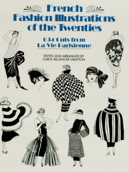 Carol Belanger Grafton French Fashion Illustrations of the Twenties: 634 Cuts from La Vie Parisienne