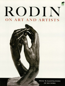 Auguste Rodin Rodin on Art and Artists: Conversations with Paul Gsell