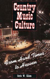 title Country Music Culture From Hard Times to Heaven Studies in Popular - photo 1