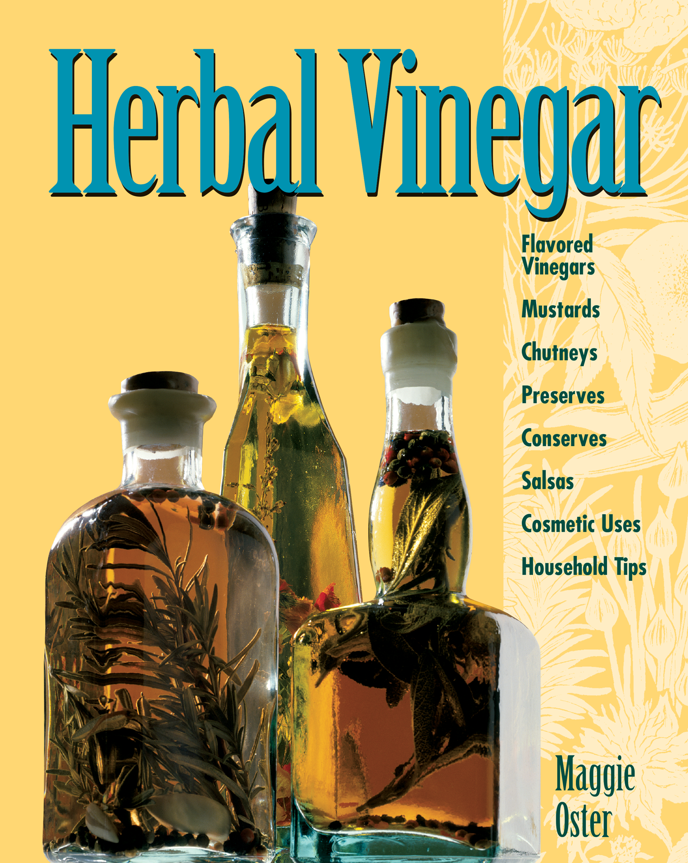 Contents Preface Some Thoughts about Vinegar Some of lifes most worthwhile - photo 1