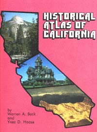 title Historical Atlas of California author Beck Warren A - photo 1