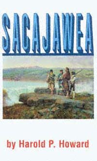 title Sacajawea author Howard Harold P publisher - photo 1