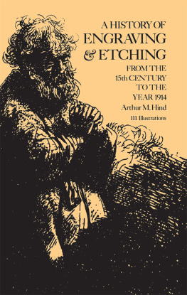 Arthur M. Hind - A History of Engraving and Etching