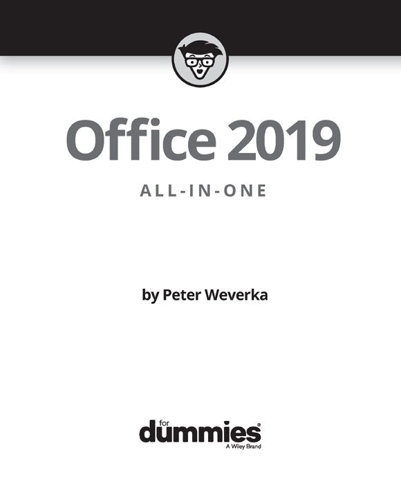 Office 2019 All-in-One For Dummies Published by John Wiley Sons Inc 111 - photo 2