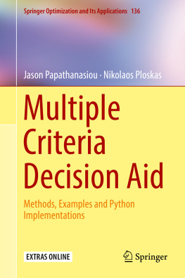 Jason Papathanasiou Multiple Criteria Decision Aid: Methods, Examples and Python Implementations