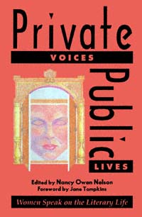 title Private Voices Public Lives Women Speak On the Literary Life - photo 1