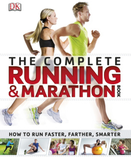 Dorling Kindersley The Complete Running and Marathon Book