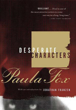 Paula Fox Desperate Characters