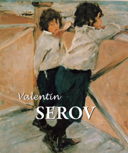 Dmitri Vladimirovich Sarabianov [Дмитрий - Valentin Serov