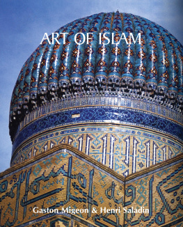 Gaston Migeon - Art of Islam