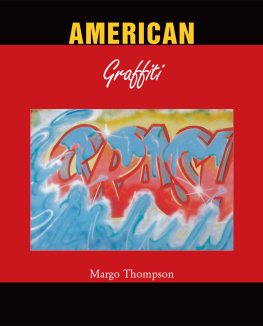 Margo Thompson - American Graffiti