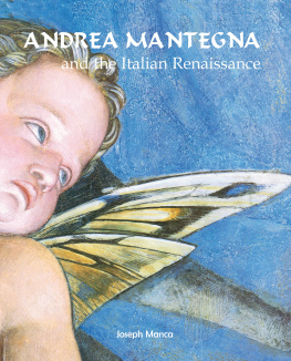 Joseph Manca - Andrea Mantegna and the Italian Renaissance