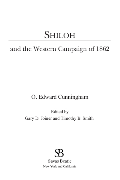 2007 2009 by Gary D Joiner and Timothy B Smith Shiloh and the Western - photo 2