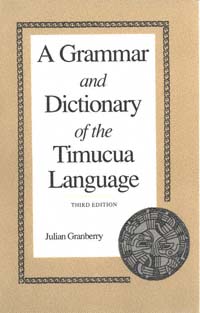 title A Grammar and Dictionary of the Timucua Language author - photo 1