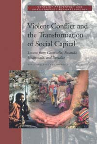 title Violent Conflict and the Transformation of Social Capital Lessons - photo 1