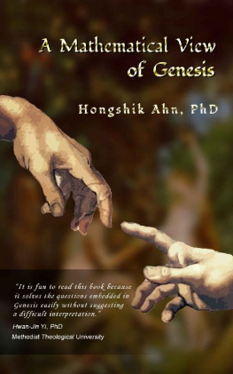 Hongshik Ahn - A Mathematical View of Genesis