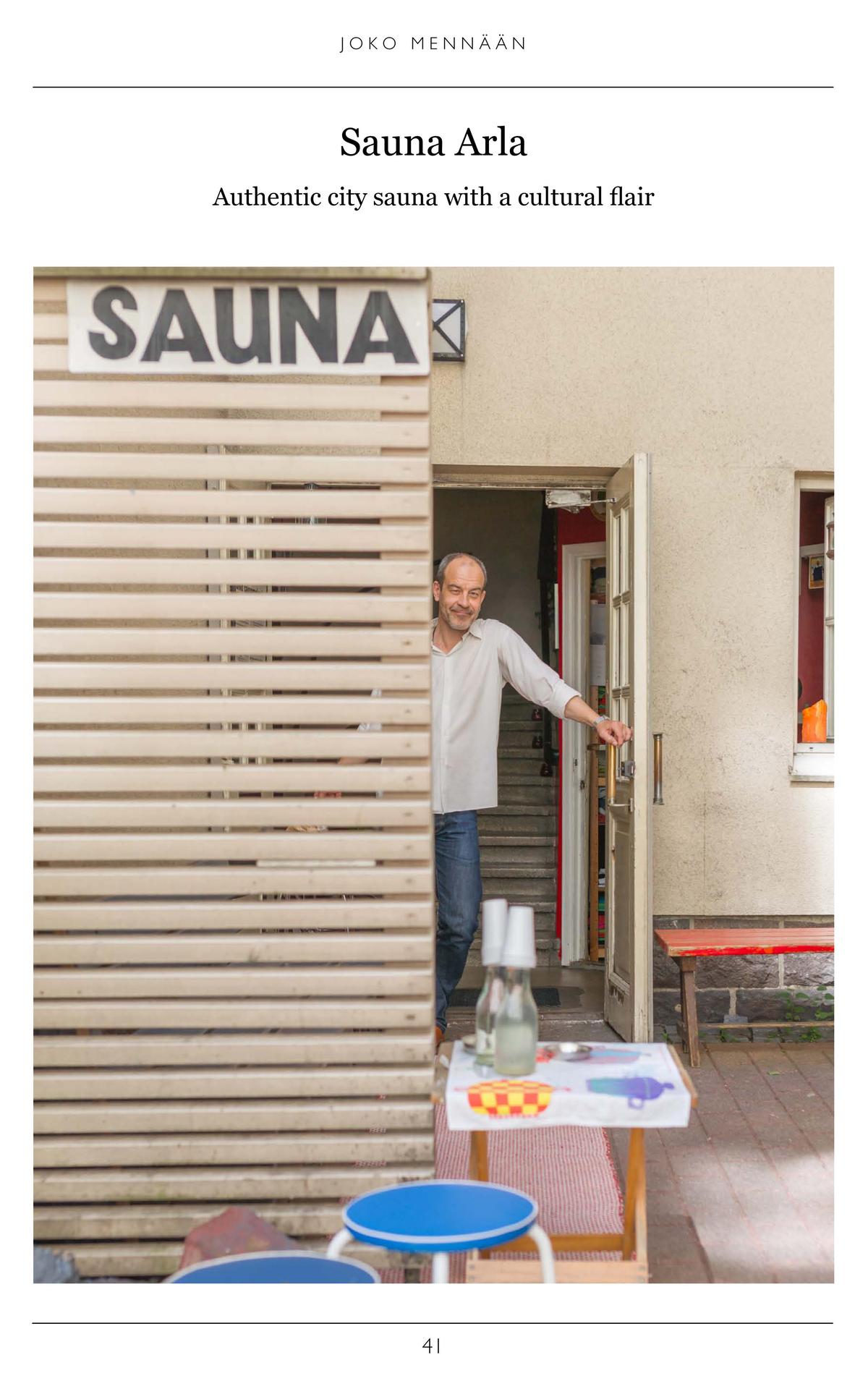 Sauna in Finland The Ultimate Sauna Guide for Travelers and Sauna Enthusiasts Joko mennaan Book 2 - photo 40