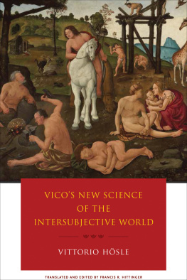 Vittorio Hösle - Vico’s New Science of the Intersubjective World