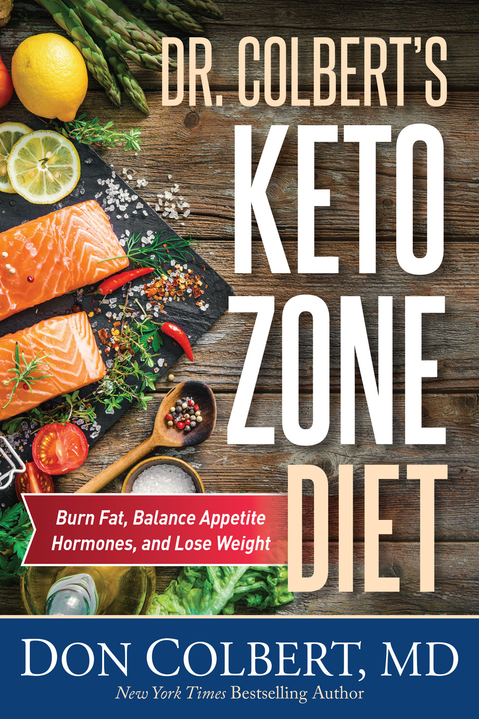 Dr Colberts Keto Zone Diet Burn Fat Balance Appetite Hormones and Lose Weight - image 1