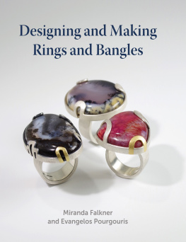 Miranda Falkner Designing and Making Rings and Bangles