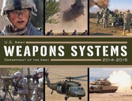Department of the Army U.S. Army Weapons Systems 2014–2015