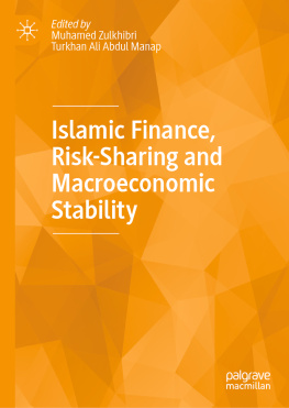 Muhamed Zulkhibri - Islamic Finance, Risk-Sharing and Macroeconomic Stability