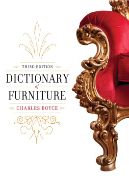 Charles Boyce - Dictionary of Furniture, 3rd Edition