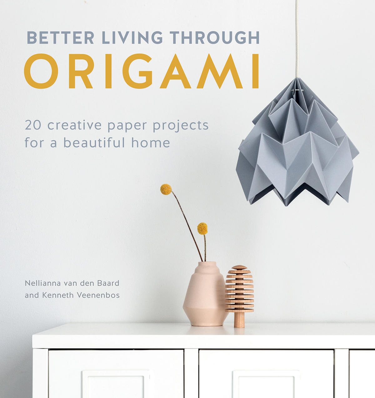 Better Living Through Origami 20 Creative Paper Projects for a Beautiful Home - image 1