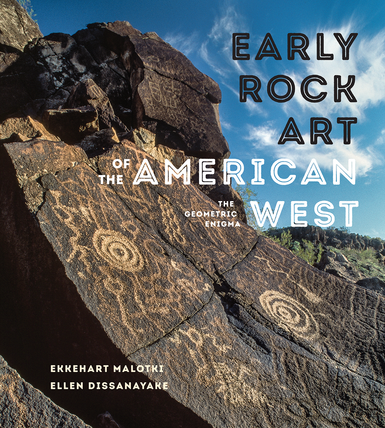 EARLY ROCK ART OF THE AMERICAN WEST EARLY ROCK ART OF THE AMERICAN WEST - photo 1