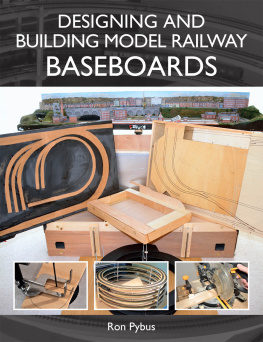 Ron Pybus - Designing and Building Model Railway Baseboards