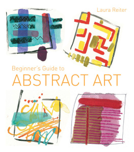 Laura Reiter - Beginner’s Guide to Abstract Art