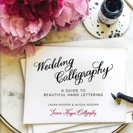 Laura Hooper Wedding Calligraphy: A Guide to Beautiful Hand Lettering