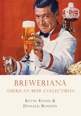 Kevin Kious Breweriana: American Beer Collectibles