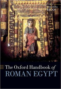 Christina Riggs - The Oxford Handbook of Roman Egypt