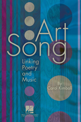 Carol Kimball - Art Song: Linking Poetry and Music
